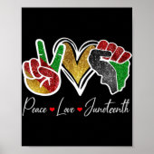 Peace Love Juneteenth Black Pride Freedom 4th of J Poster (Voorkant)