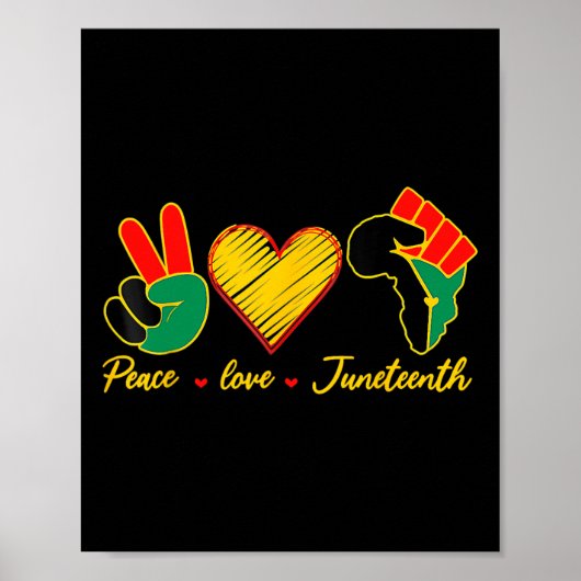 Peace Love Juneteenth Black Pride Freedom 4th of J Poster (Voorkant)