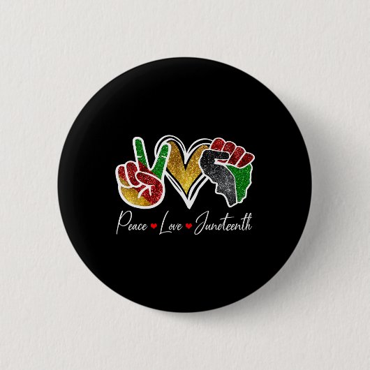Peace Love Juneteenth Black Pride Freedom 4th of J Ronde Button 5,7 Cm (Voorkant)
