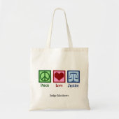 Peace Love Justice Gepersonaliseerde advocaat of r Tote Bag (Voorkant)