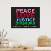 Peace Love Justice GINSBURG Poster (Keuken)