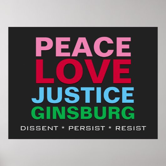 Peace Love Justice GINSBURG Poster (Voorkant)