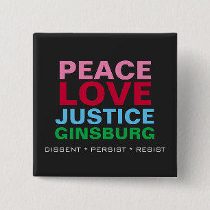 Peace Love Justice GINSBURG Square Vierkante Button 5,1 Cm