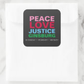 Peace Love Justice GINSBURG Vierkante Sticker (Tas)