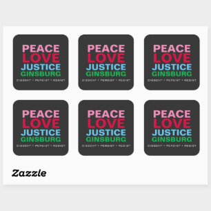 Peace Love Justice GINSBURG Vierkante Sticker
