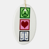 Peace Love Justice Keramisch Ornament (Rechts)