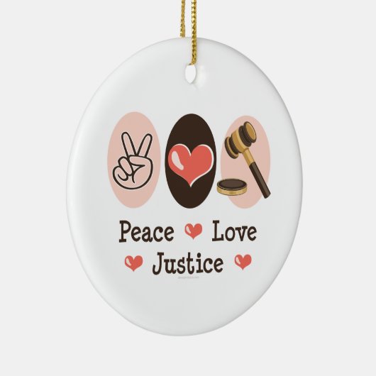 Peace Love Justice Ornament (Rechts)
