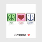 Peace Love Justice Sticker (Vel)