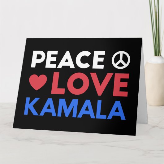 Peace Love Kamala I - Kamala Harris voor President Kaart (Voorkant)