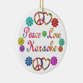 PEACE LOVE KARAOKE KERAMISCH ORNAMENT (Rechts)