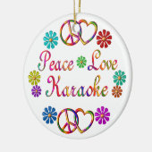 PEACE LOVE KARAOKE KERAMISCH ORNAMENT (Links)