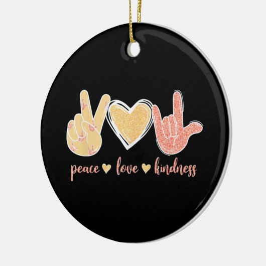 Peace Love Kindness Keramisch Ornament (Links)