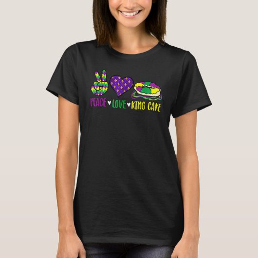 Peace Love King Cake Funny Mardi Gras Festival Par T-shirt (Voorkant)