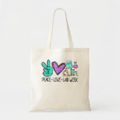 Peace Love Lab Week 2022 Medical Laboratory Scienc Tote Bag (Voorkant)