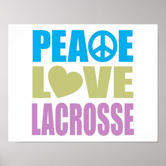 Peace Love Lacrosse Poster (Voorkant)
