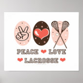 Peace Love Lacrosse Poster Print (Voorkant)