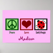 Peace Love Ladybugs Poster (Voorkant)