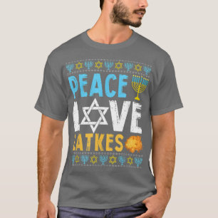 Peace Love Latkes Funny Hanukkah Chanukah Joods T-shirt