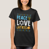 Peace Love Latkes Funny Hanukkah Chanukah Joods T-shirt (Voorkant)
