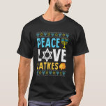 Peace Love Latkes Hanukkah Chanukah Joods T-shirt<br><div class="desc">Peace Love Latkes Hanukkah Chanukah Joods.</div>