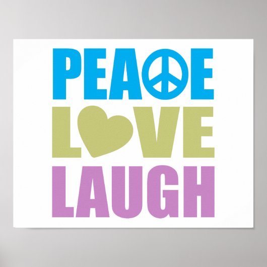 Peace Love Laugh Poster (Voorkant)