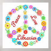 Peace Love Libraries Poster (Voorkant)