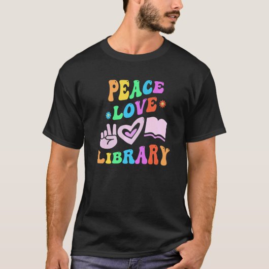 PEACE LOVE LIBRARY Retro Librarian Groovy Back to T-shirt (Voorkant)