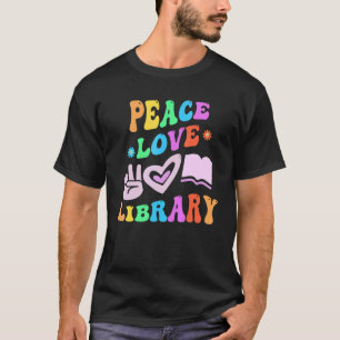PEACE LOVE LIBRARY Retro Librarian Groovy Back to T-shirt