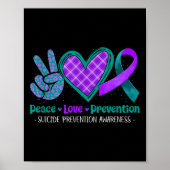 Peace Love Life Suicide Prevention Awareness Purpl Poster (Voorkant)