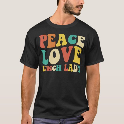 peace love lunch lady retro groovy lunch lady Back T-shirt (Voorkant)