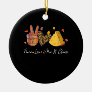 Peace Love Mac N Cheese Halloween Thanksgiving Keramisch Ornament