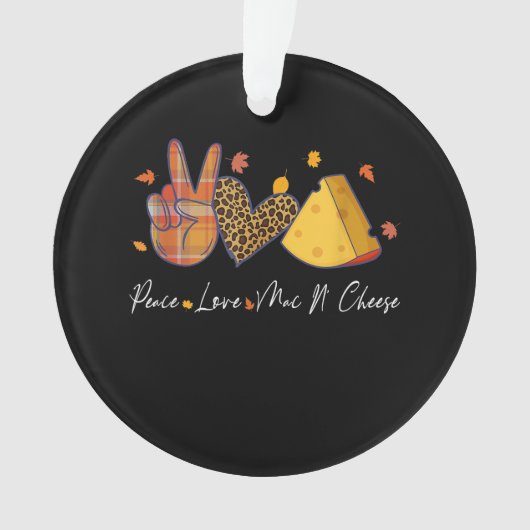 Peace Love Mac N Cheese Halloween Thanksgiving Ornament (voorkant)