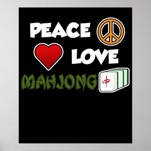 Peace Love Mahjong Game Mahjong Player Games Poster (Voorkant)