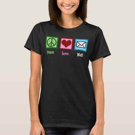 Peace Love Mail Cute Post Office Worker Postal Ser T-shirt (Voorkant)