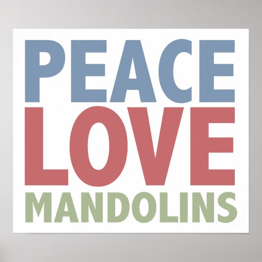 Peace Love Mandolins Poster (Voorkant)
