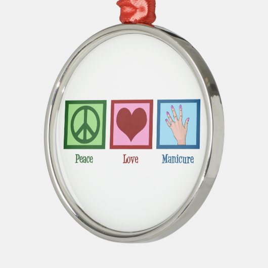 Peace Love Manicure Metalen Ornament (Links)