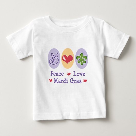 Peace Love Mardi Gras Baby T Shirt (Voorkant)