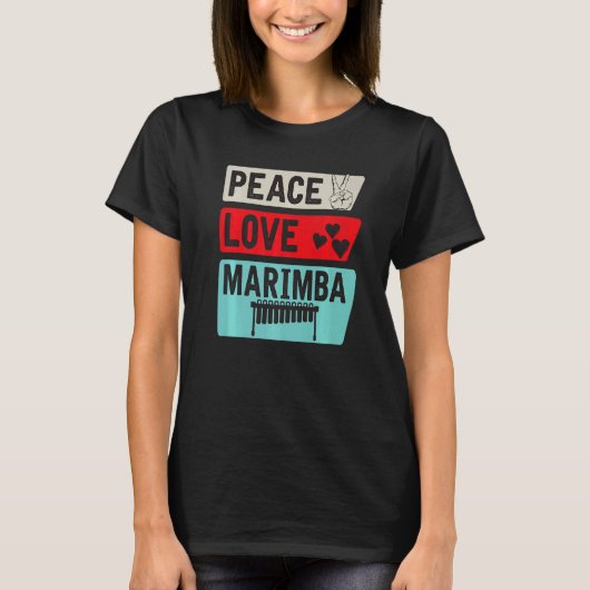 Peace Love Marimba Instrument Guatemala Marimba Or T-shirt (Voorkant)