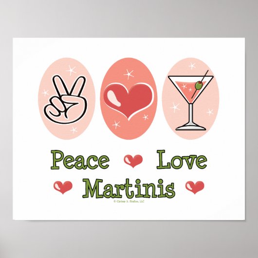 Peace Love Martini Poster (Voorkant)