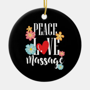 Peace Love Massage Keramisch Ornament