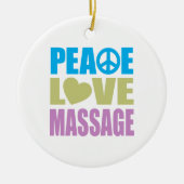 Peace Love Massage Keramisch Ornament (Voorkant)