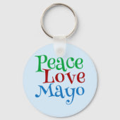 Peace Love Mayonnaise Funny Mayo Sleutelhanger (Voorkant)