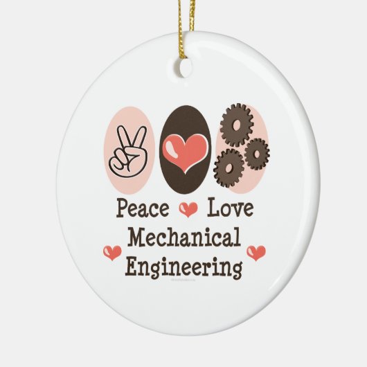 Peace Love Mechanical Engineering Ornament (Links)