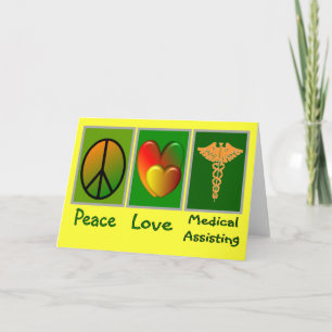 Peace Love Medical Assisting Kaart