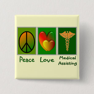 Peace Love Medical Assisting Vierkante Button 5,1 Cm