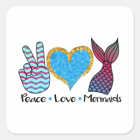 Peace Love Mermaids Cool T Shirt Vierkante Sticker (Voorkant)