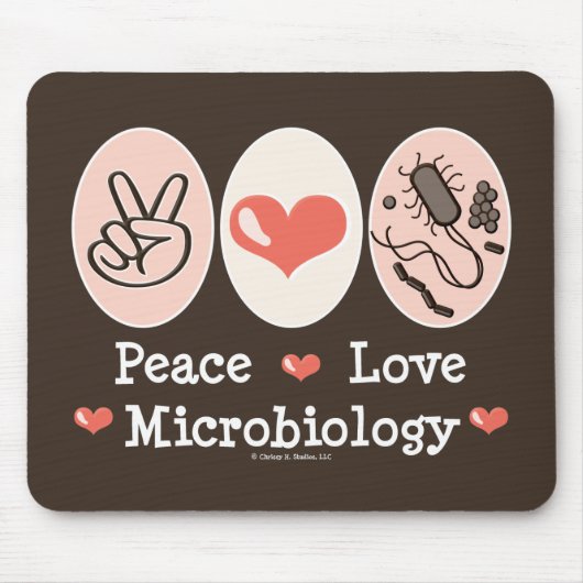 Peace Love Microbiology Mousepad Muismat (Voorkant)