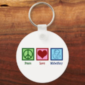 Peace Love Midwifery Cute Midechtgenote Sleutelhanger (Voorkant)