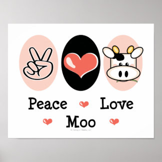 Peace Love Moo Cute Koe Poster