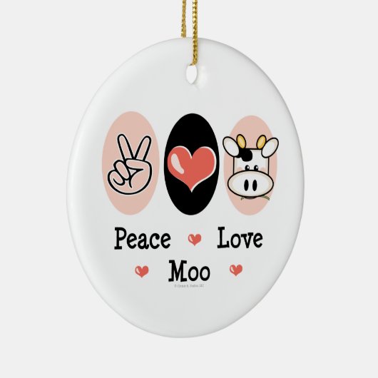Peace Love Moo Ornament (Rechts)